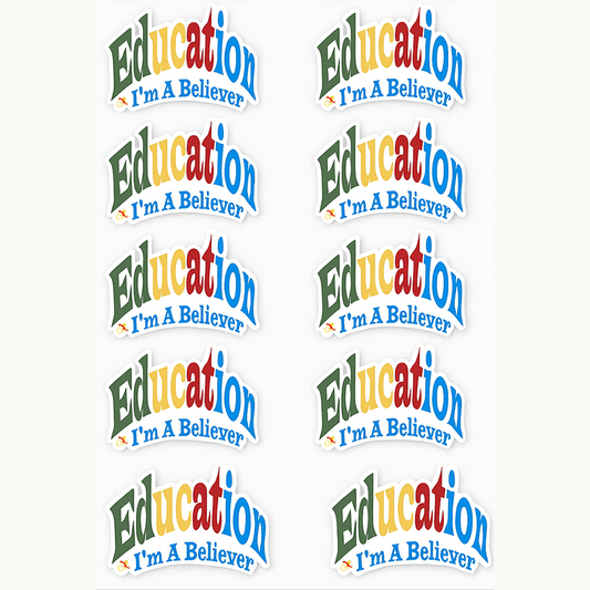 Education I'm A Believer Sticker Packs