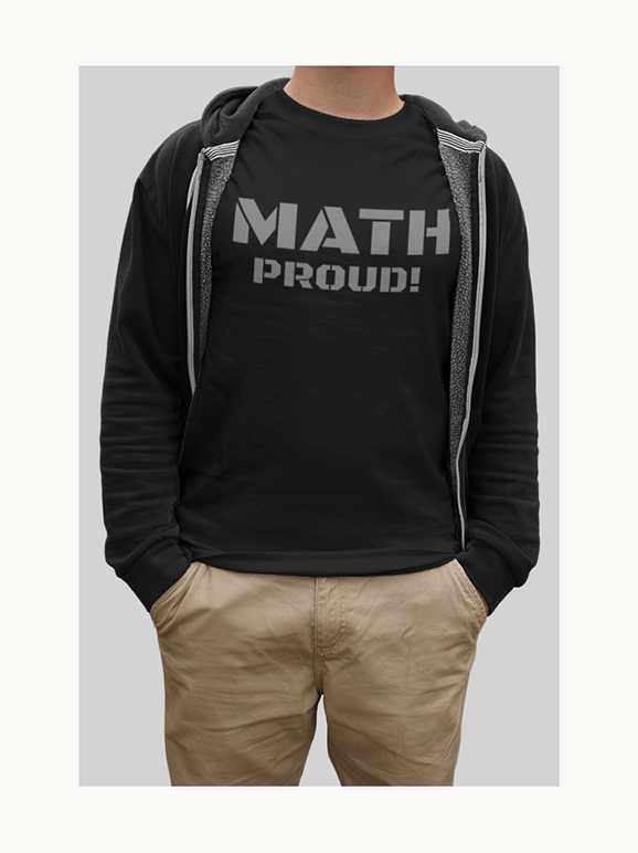 Math Proud! T-shirt