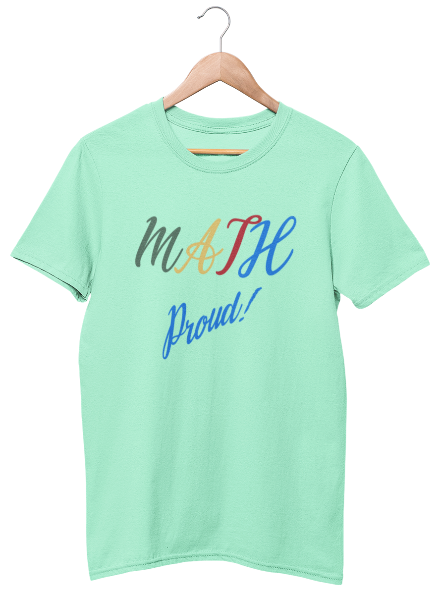 Math Proud! Script T-shirt