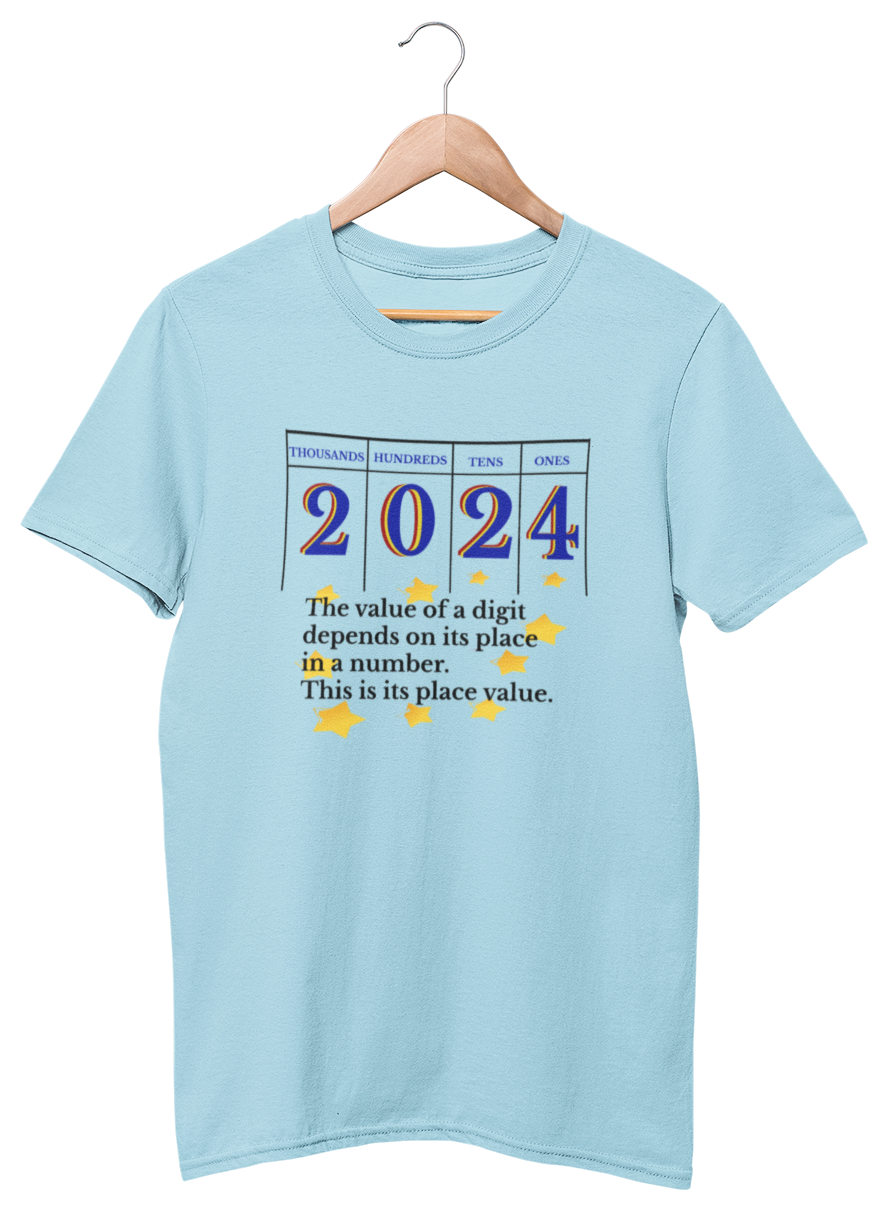 PLACE VALUE 2024 UNISEX TEE