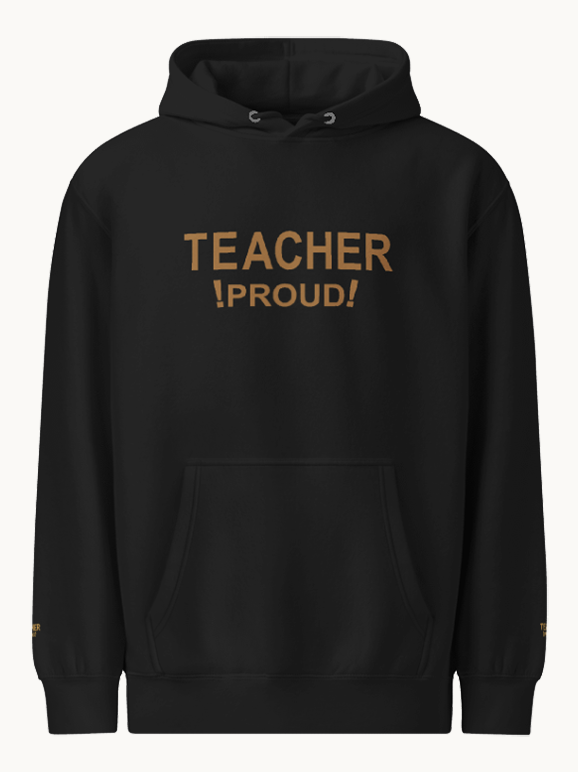 Teacher Proud! Embroidered Hoodie