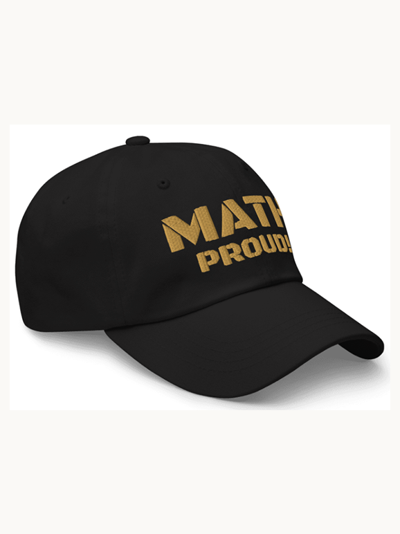 Math Proud! Embroidered Hat