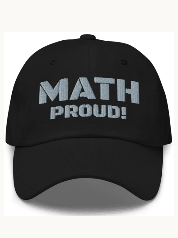 Math Proud! Embroidered Hat