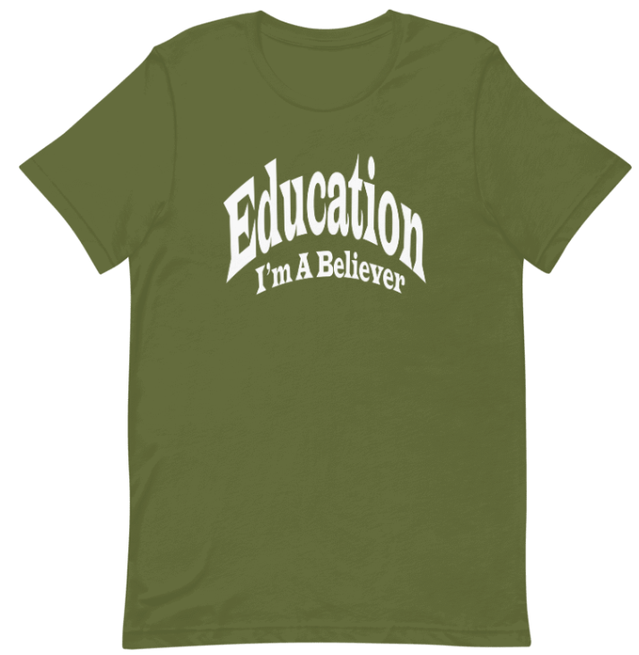 Education I'm A Believer Tee (summer time)