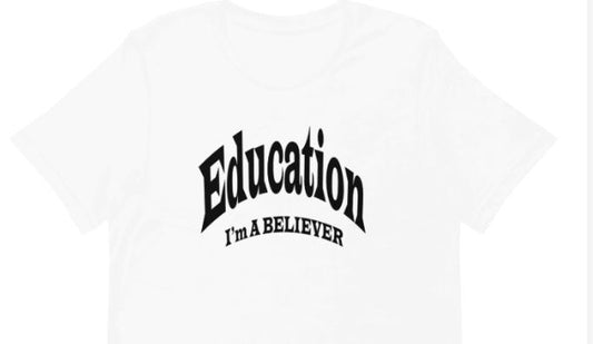 Education I'm A Believer Tee (summer time)