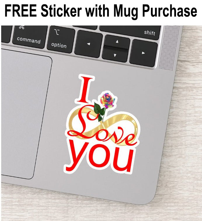 Infinity Rainbow Rose Mug + Free Sticker