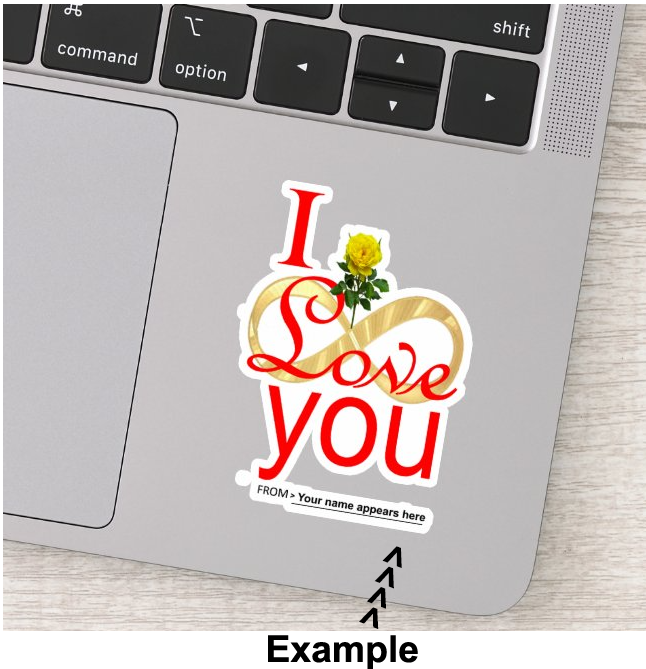 (Customize with your name) Infinity Love Rose Sticker