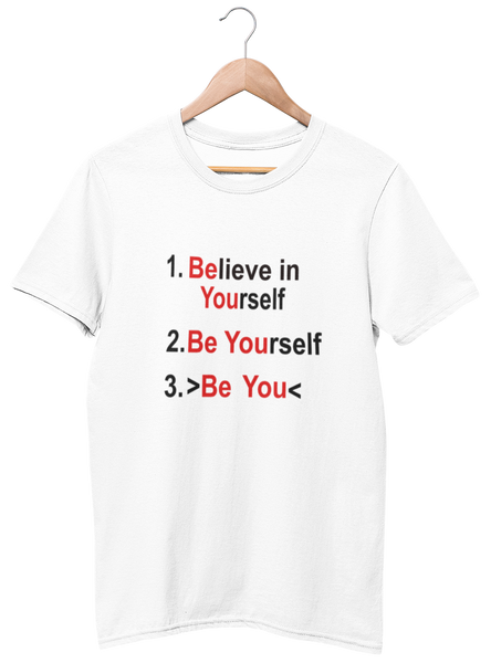Be You Motivational Unisex Tee