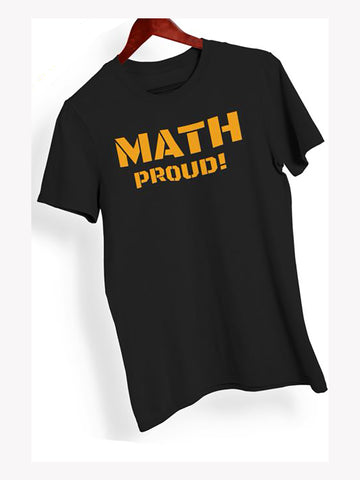Math Proud! T-shirt